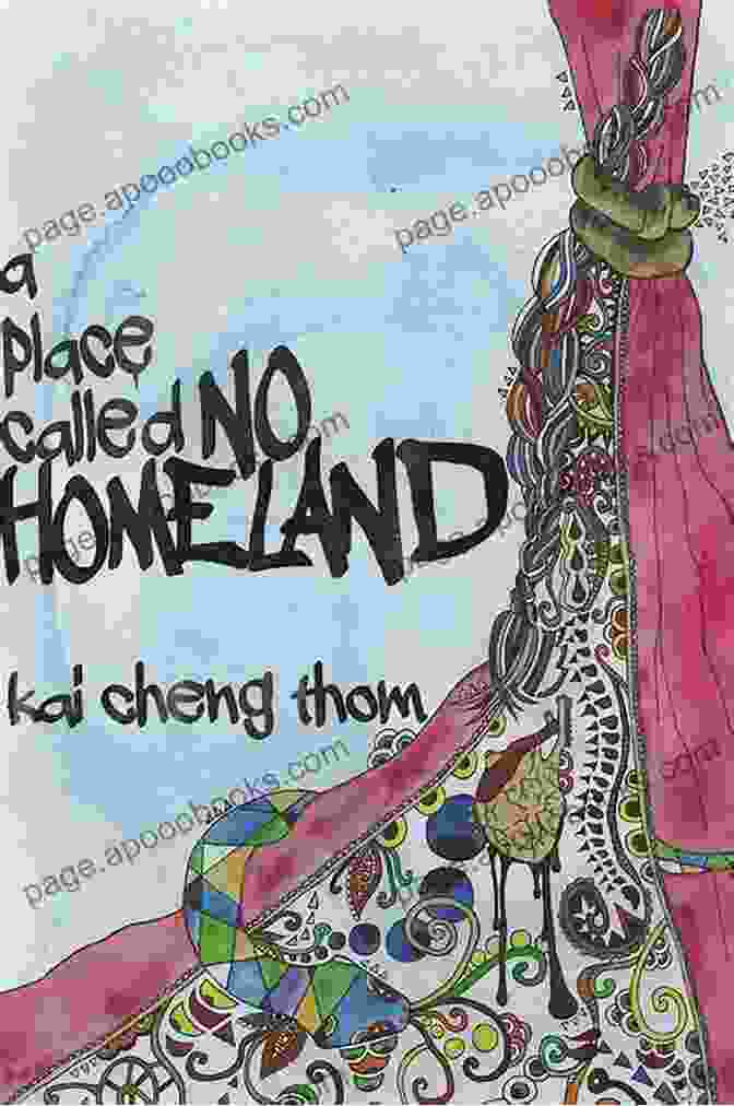 Book Cover Of 'A Place Called No Homeland' By Author, Featuring A Faded Map And Group Of People Walking In Silhouette. A Place Called No Homeland