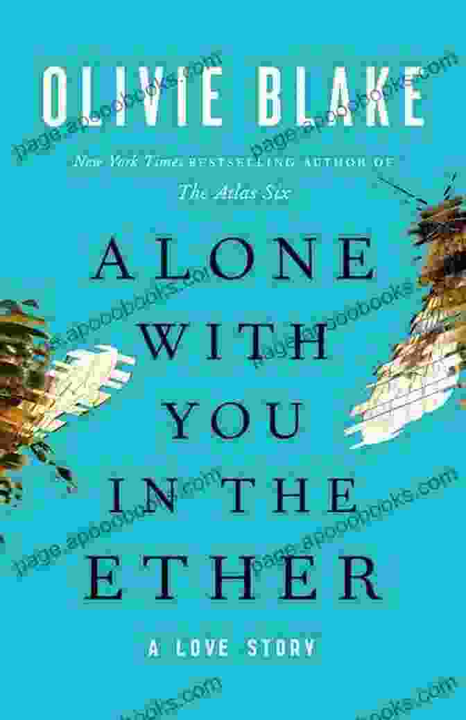 Book Cover Of 'Alone With You In The Ether' By Emily Carter Alone With You In The Ether