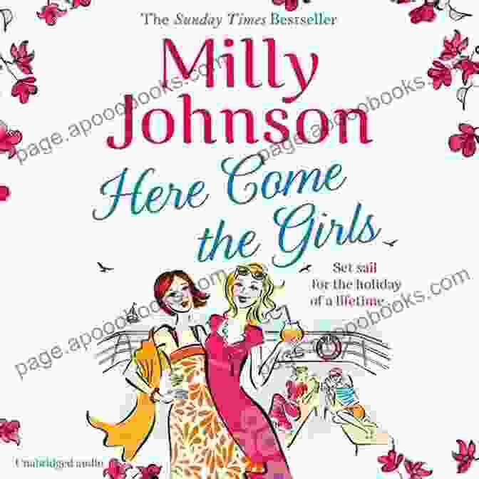 Book Cover Of 'Here Come The Girls' By Milly Johnson, Featuring An Illustration Of A Group Of Women Laughing And Walking Together Here Come The Girls Milly Johnson