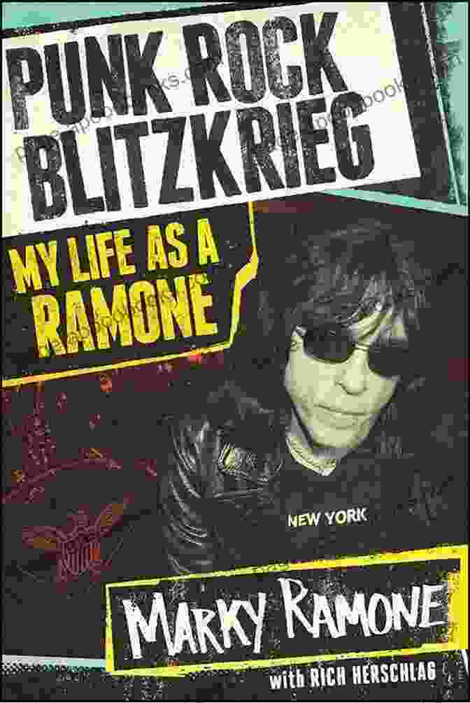 Book Cover Of 'Punk Rock Blitzkrieg' By Marky Ramone Punk Rock Blitzkrieg: My Life As A Ramone