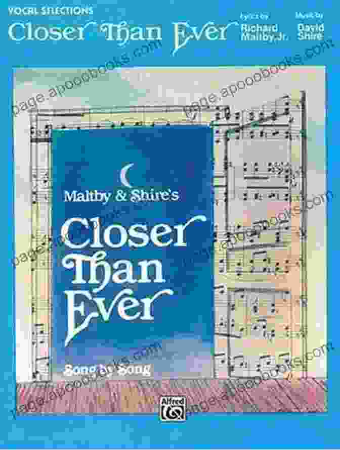 Closer Than Ever Vocal Selections Closer Than Ever: Vocal Selections