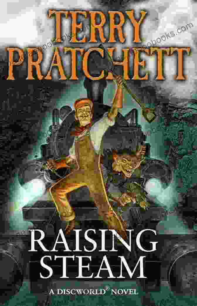 Cover Of Raising Steam (Discworld 40) Terry Pratchett