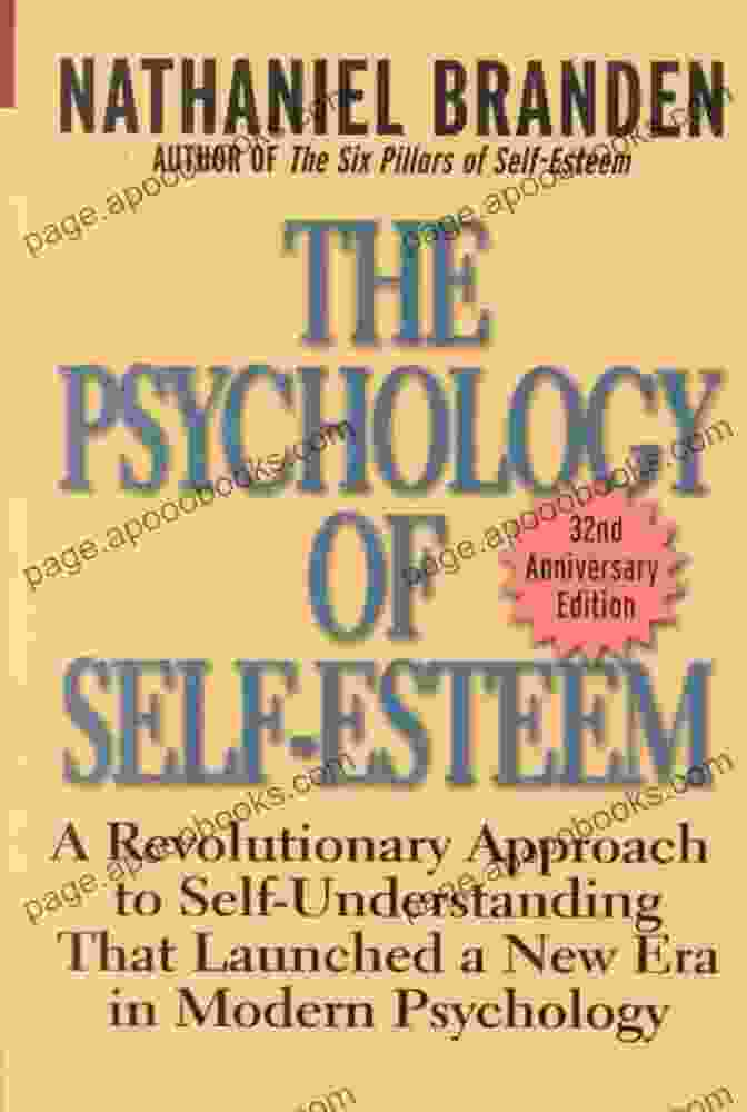 Cover Of The 50th Anniversary Edition Of The Psychology Of Self Esteem The Naked And The Dead: 50th Anniversary Edition With A New By The Author