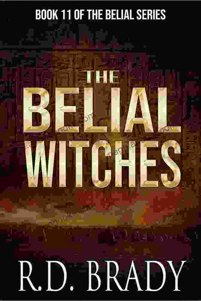 Cover Of The Belial Witches (The Belial 11)