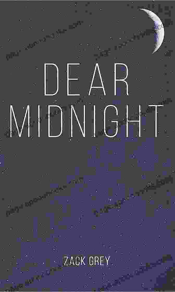 Dear Midnight By Zack Grey Book Cover Featuring A Rugged Cowboy And A Determined Woman Against A Backdrop Of Mountains And A Sunset Dear Midnight Zack Grey