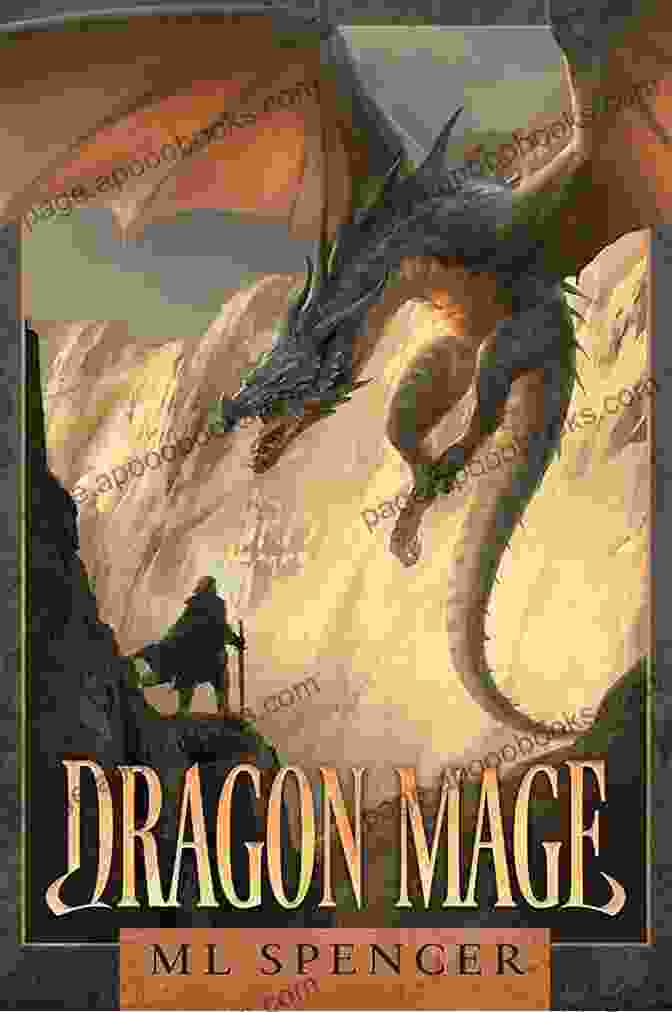 Dragon Mage: An Epic Fantasy Adventure Rivenworld Dragon Mage: An Epic Fantasy Adventure (Rivenworld 1)