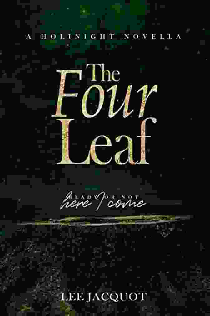 Ember Standing Before The Four Leaf Holinight Symbol The Four Leaf (A Holinight Novella)