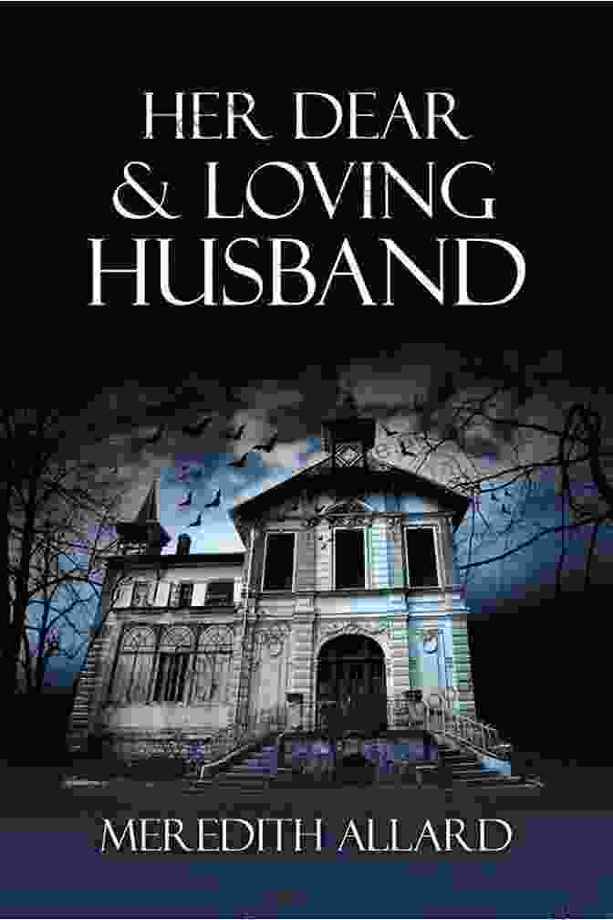 Her Dear And Loving Husband Book Cover Her Dear And Loving Husband (The Loving Husband Trilogy 1)