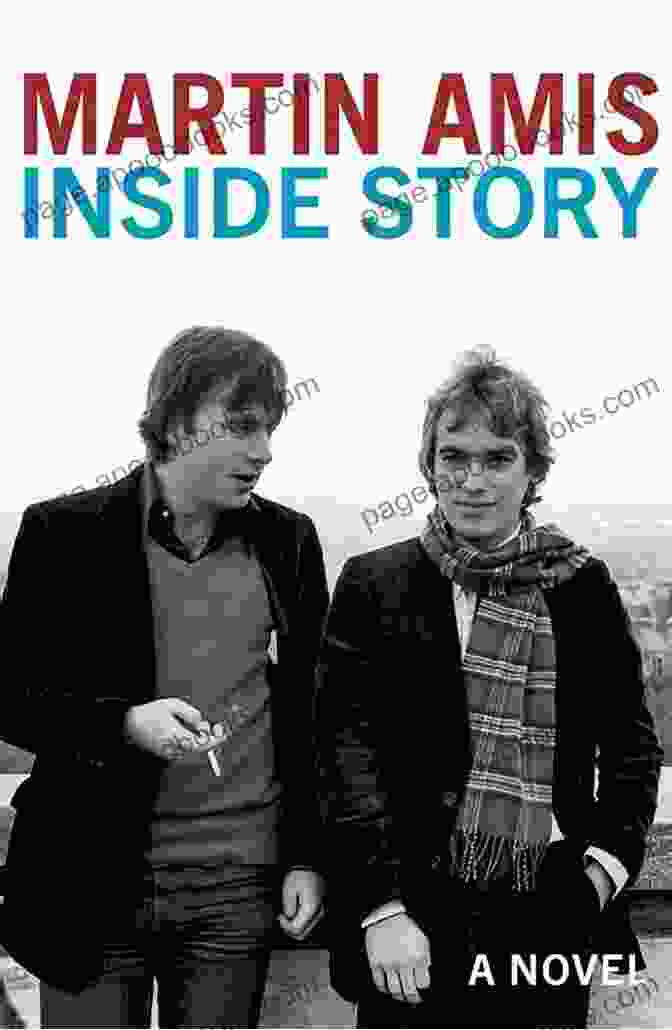 Inside Story Novel Martin Amis Inside Story: A Novel Martin Amis