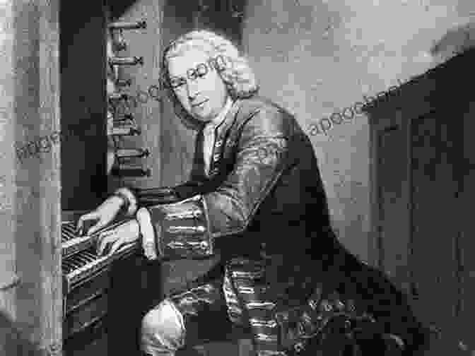 Johann Sebastian Bach Playing The Organ The Influence Of The Organ In History Inaugural Lecture Of The Department Of The Organ In The College Of Music Of Boston University