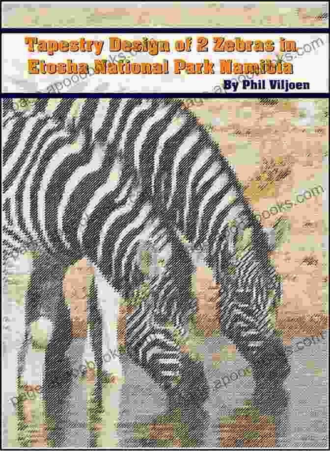 Machine Embroidery Tapestry Of Zebras In Etosha National Park Namibia Machine Embroidery Tapestry Of 2 Zebras In Etosha National Park Namibia (Singles) (Machine Embroidery Tapestries Of African Wildlife And Birds 1)