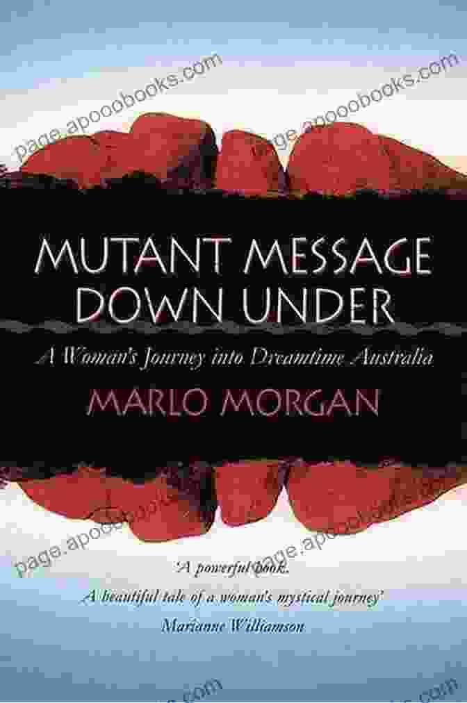 Marlo Morgan, Author Of Mutant Message Down Under, Walking In The Australian Outback Mutant Message Down Under Marlo Morgan