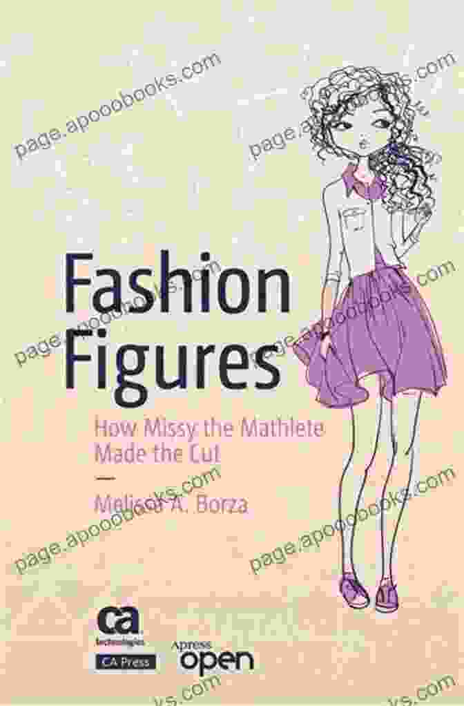 Missy The Mathlete Made The Cut Book Cover Fashion Figures: How Missy The Mathlete Made The Cut