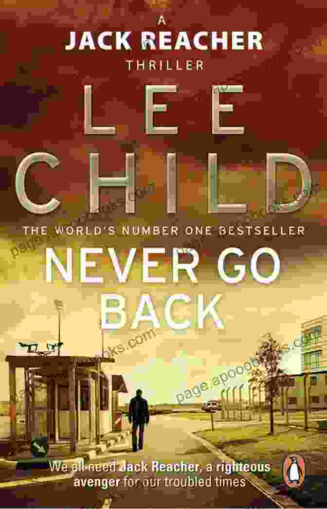 Never Go Back Book Cover Lee Child Free Download Checklist: Jack Reacher Chornological Free Download Novels Short Stories Plus All Other Works And Stand Alone With Synopsis (Series List 5)