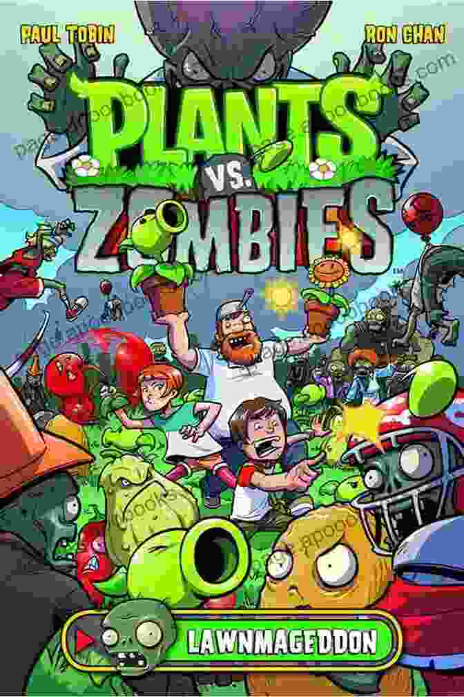 Plants Vs. Zombies: Lawnmageddon Plants Vs Zombies: Lawnmageddon #5 Paul Tobin