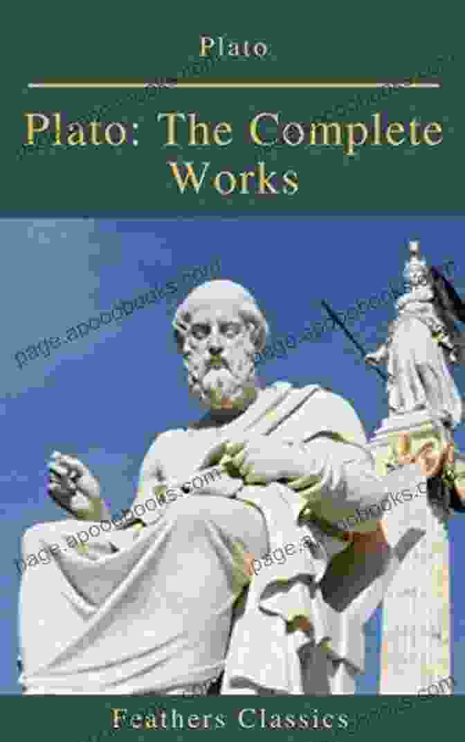 Plato The Complete Works Feathers Classics Hardcover Book Plato: The Complete Works (Feathers Classics)