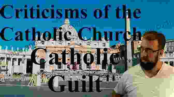 Responding To Criticisms Of Catholicism Why Catholics Are Right Michael Coren