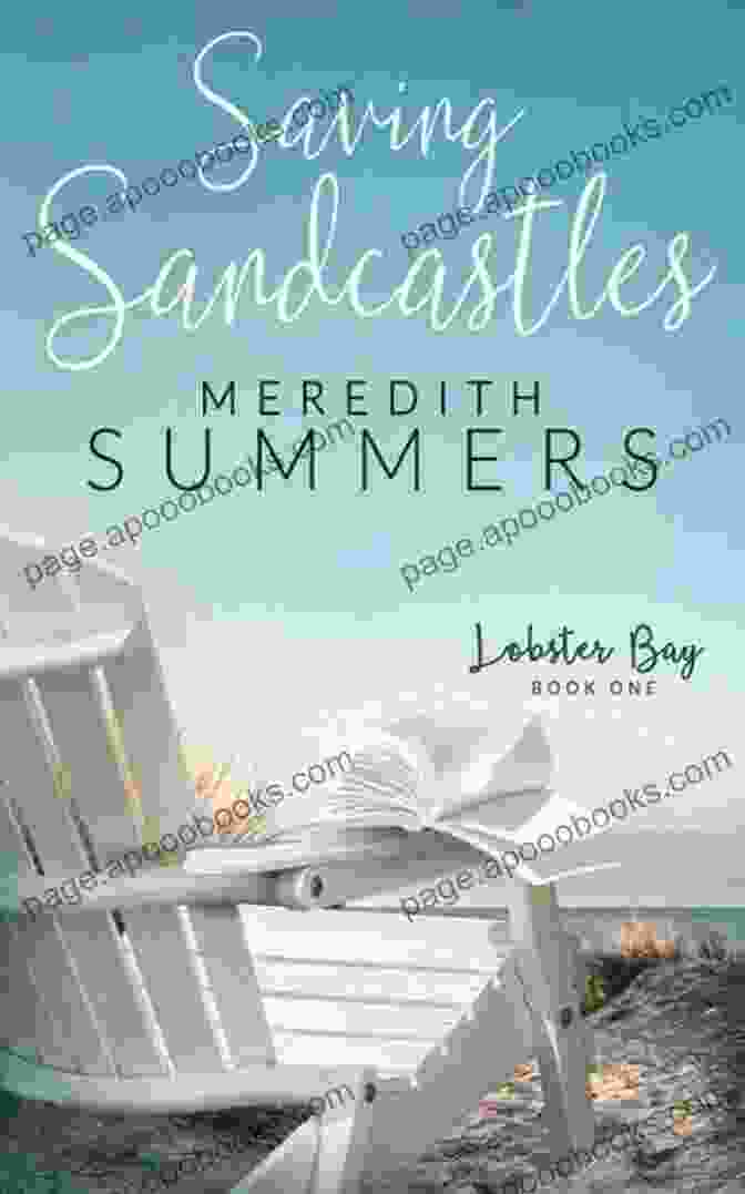 Saving Sandcastles Book Cover Featuring A Woman Sitting On A Beach With A Sandcastle In The Foreground Saving Sandcastles (Lobster Bay 1)