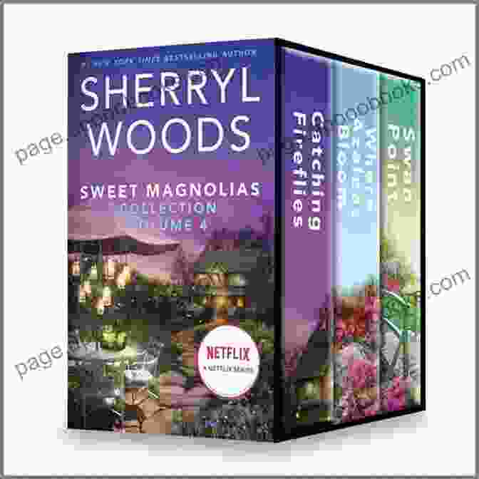 Sweet Magnolias Collection Volume By Sherryl Woods Sweet Magnolias Collection Volume 2: An Anthology (A Sweet Magnolias Novel)