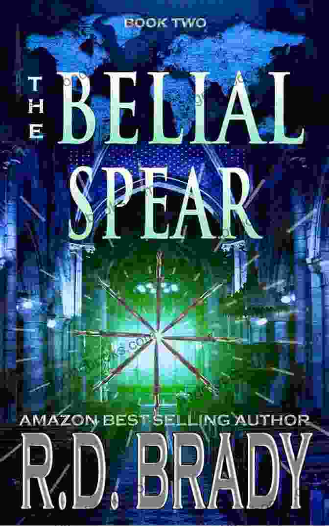 The Belial Rebirth: A Thrilling Sequel To The Belial Spear The Belial Spear (The Belial Rebirth 2)