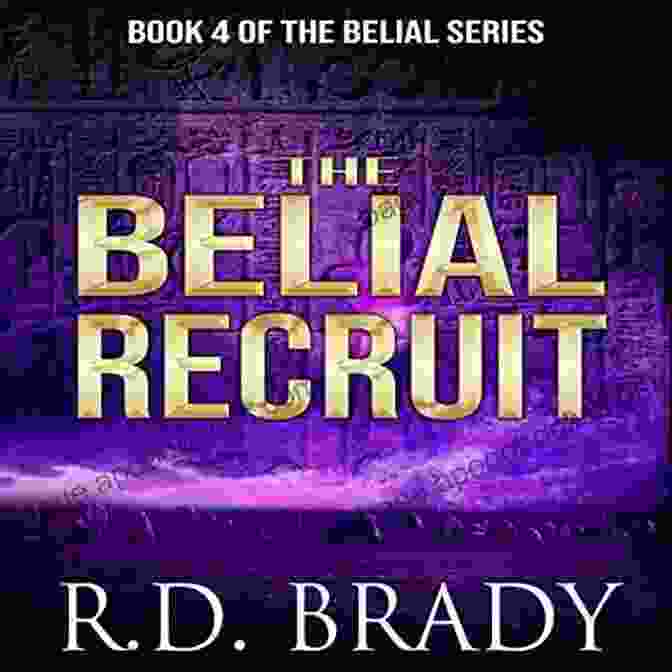 The Belial Recruit Book Cover The Belial Recruit: A Belial Novella (The Belial 4)