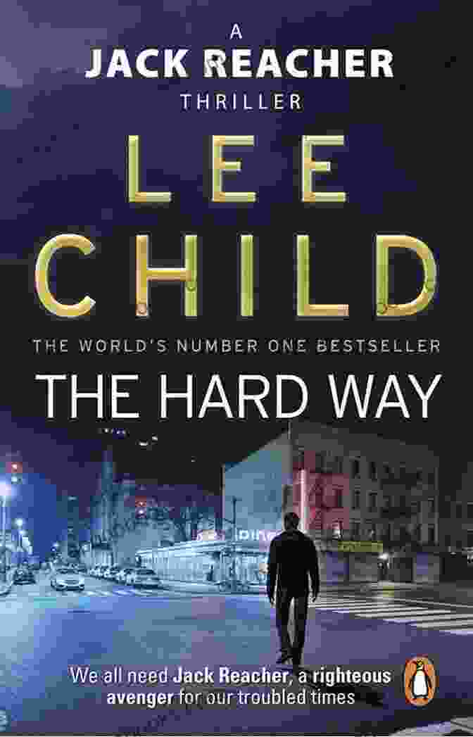 The Hard Way Book Cover Lee Child Free Download Checklist: Jack Reacher Chornological Free Download Novels Short Stories Plus All Other Works And Stand Alone With Synopsis (Series List 5)