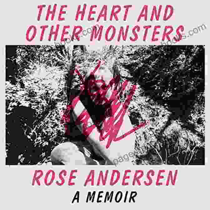 The Heart And Other Monsters Memoir Book Cover The Heart And Other Monsters: A Memoir