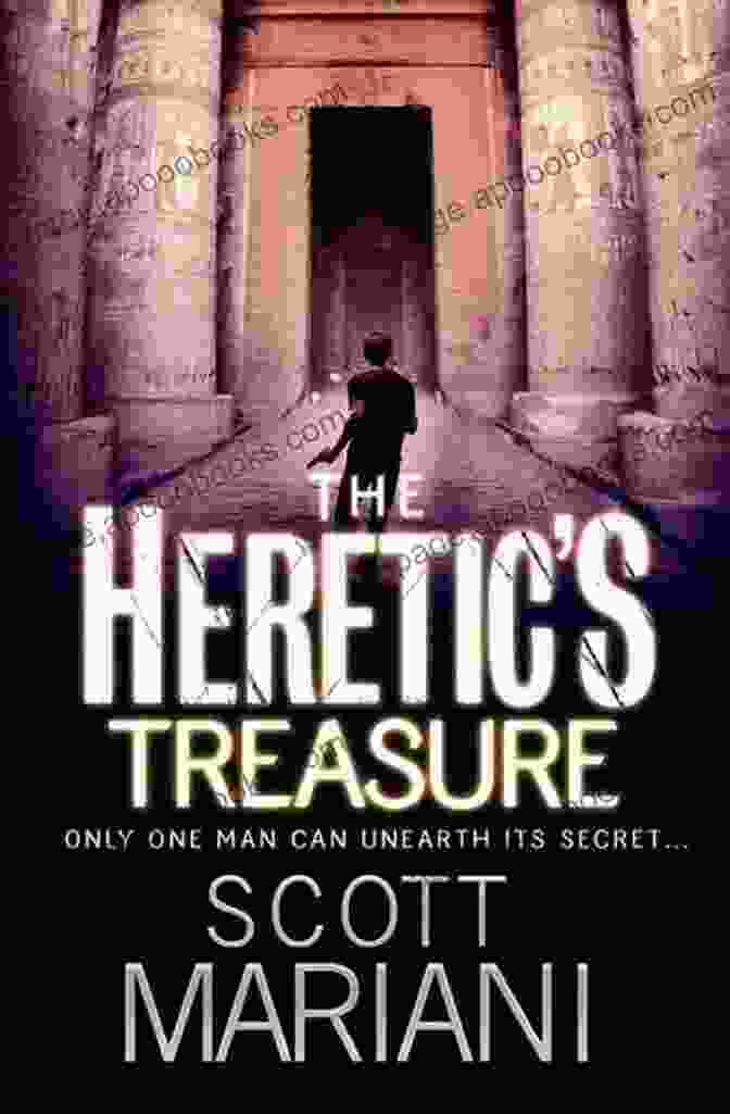 The Heretic Treasure Book Cover The Heretic S Treasure (Ben Hope 4)