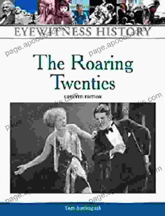 The Roaring Twenties Eyewitness History Hardcover Book Cover The Roaring Twenties (Eyewitness History (Hardcover))