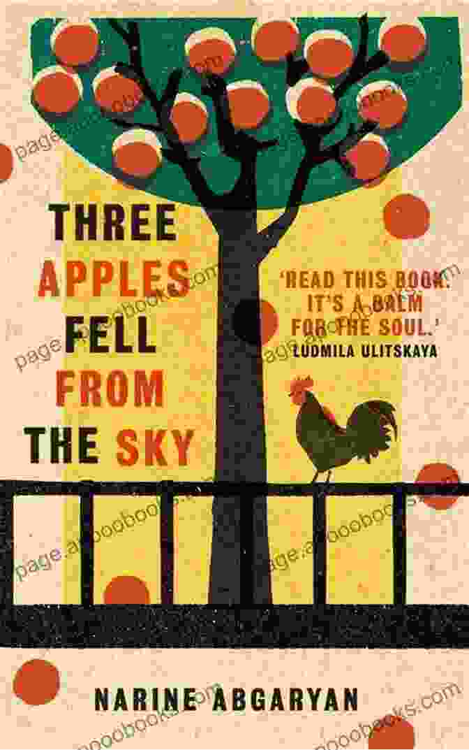 Three Apples Fell From The Sky The International Book Cover Three Apples Fell From The Sky: The International