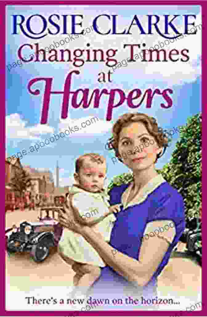 Welcome To Harpers Emporium By Rosie Clarke Harpers Heroes: A Gripping Historical Saga From Rosie Clarke (Welcome To Harpers Emporium 4)