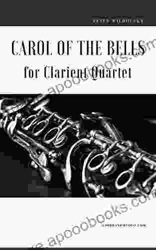 Carol Of The Bells For Clarinet Quartet