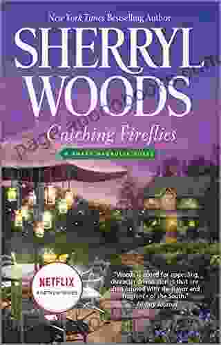 Catching Fireflies (The Sweet Magnolias 9)