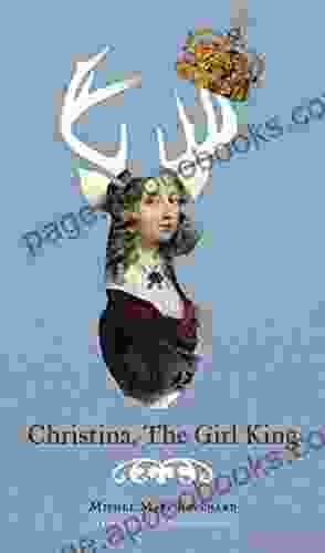 Christina The Girl King Michel Marc Bouchard