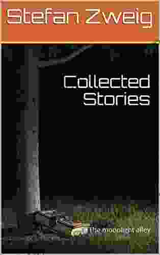 Collected Stories: The Moonlight Alley