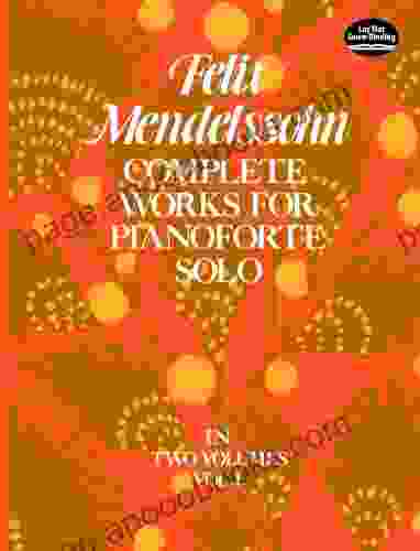 Complete Works For Pianoforte Solo Vol I (Dover Classical Piano Music 1)