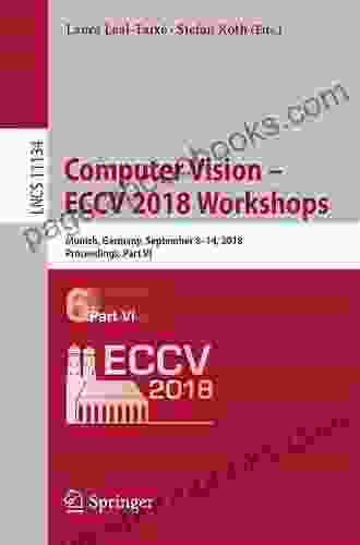 Computer Vision ECCV 2024 Workshops: Munich Germany September 8 14 2024 Proceedings Part VI (Lecture Notes In Computer Science 11134)