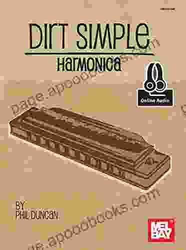 Dirt Simple Harmonica Phil Duncan