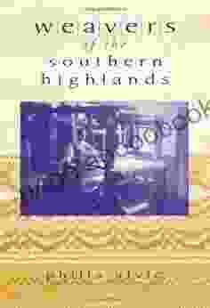 Weavers Of The Southern Highlands