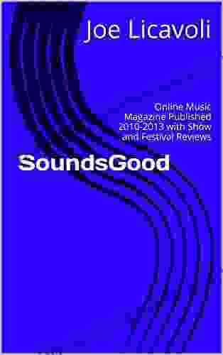 SoundsGood: Online Music Magazine Published 2024 With Show And Festival Reviews