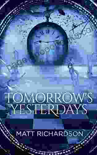 Tomorrow S Yesterdays (Rift Runner 1)