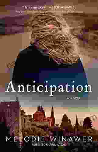 Anticipation: A Novel Melodie Winawer