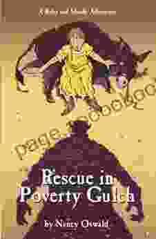 Rescue In Poverty Gulch Nancy Oswald