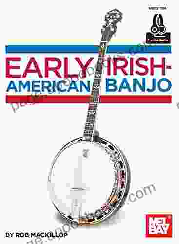 Early Irish American Banjo: From 19th Century Banjo Publications