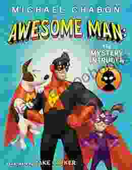 Awesome Man: The Mystery Intruder