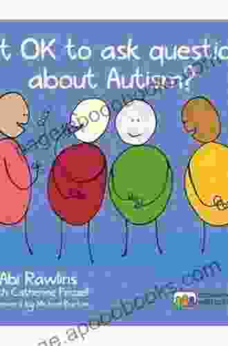 Is It OK to Ask Questions about Autism?