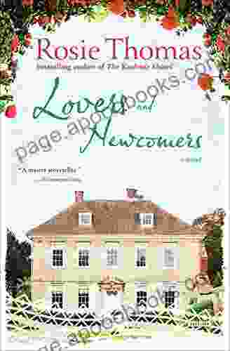 Lovers And Newcomers: A Novel