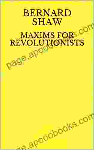 Maxims For Revolutionists Maya Raghavan