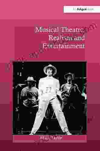 Musical Theatre Realism and Entertainment (Ashgate Interdisciplinary Studies in Opera)