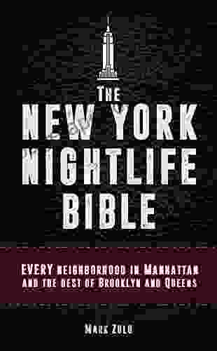 New York Nightlife Bible: The Ulitmate Party Guide